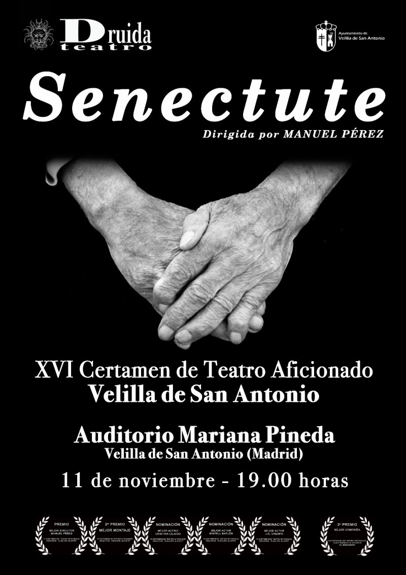 XVI Certamen de teatro aficionado Velilla de San Antonio.SENECTUTE, a cargo de la Asociación Teatral Druida